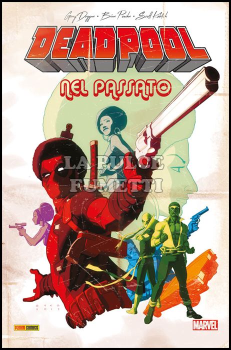 DEADPOOL: NEL PASSATO